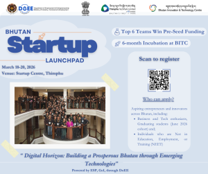 Registration Now Open: Bhutan Startup Launchpad 2026!
